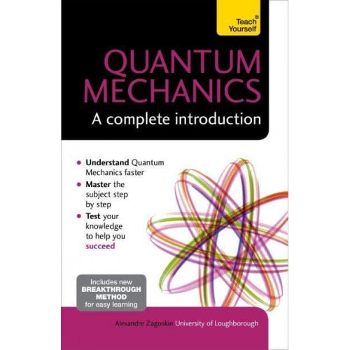 Quantum Mechanics A Complete Introduction