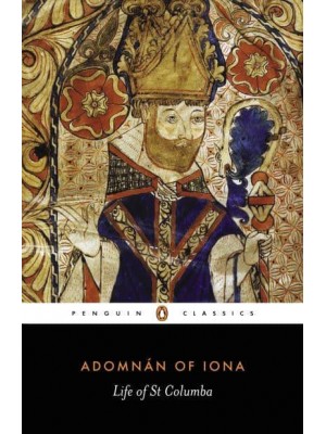 Life of St. Columba - Penguin Classics