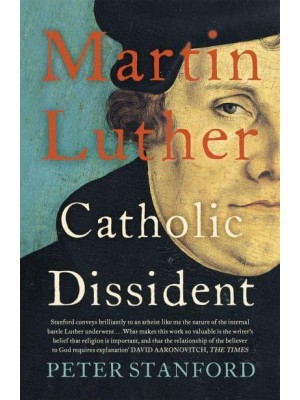 Martin Luther Catholic Dissident