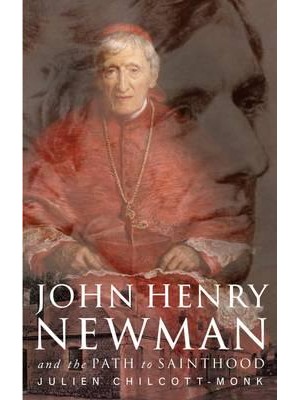 John Henry Newman and the Path to Sainthood