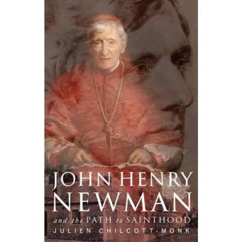 John Henry Newman and the Path to Sainthood