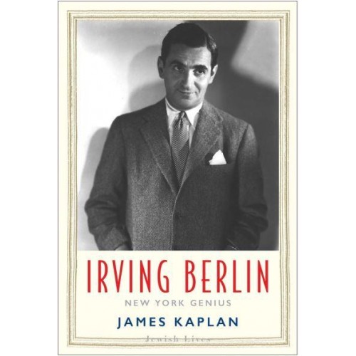 Irving Berlin New York Genius - Jewish Lives