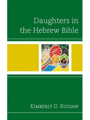 Daughters in the Hebrew Bible