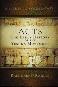 Acts The Early History of the Yeshua Movement - Biblical Character Studies