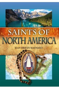 Saints of North America - Biographies