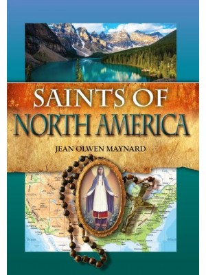 Saints of North America - Biographies