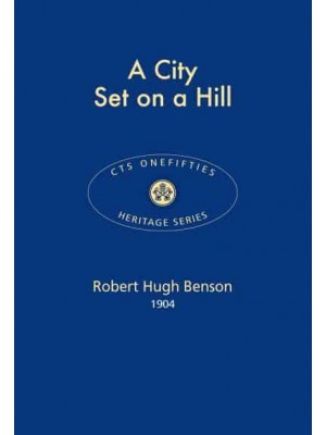 A City Set on a Hill - CTS Onefifties Heritage Series