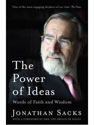 The Power of Ideas Words of Faith and Wisdom