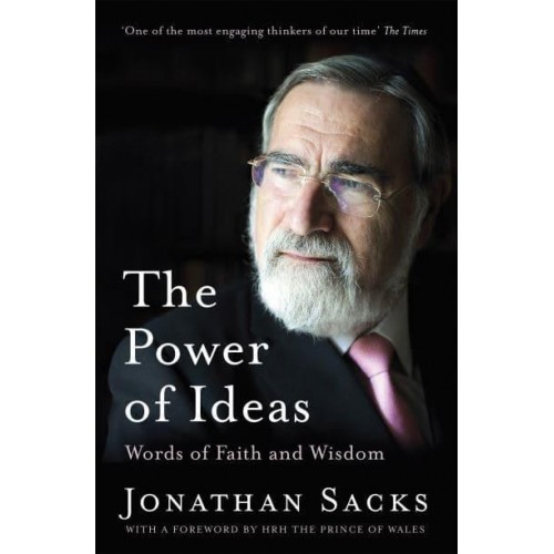 The Power of Ideas Words of Faith and Wisdom