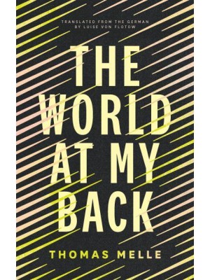 The World at My Back - Biblioasis International Translation Series