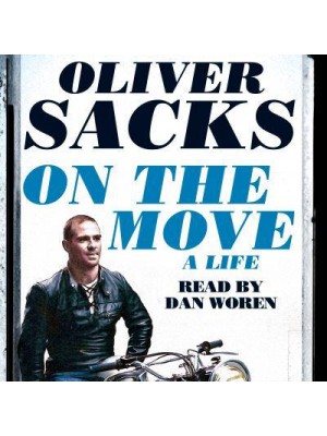 On the Move A Life - Picador Collection