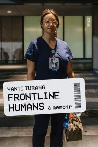 Frontline Humans A Memoir