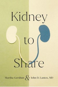 Kidney to Share - The Culture and Politics of Health Care Work