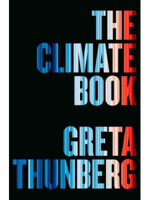 The Climate Book The Facts and the Solutions