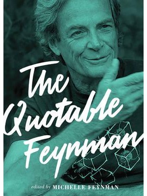 The Quotable Feynman