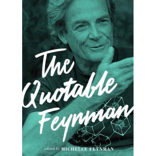 The Quotable Feynman