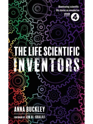 The Life Scientific. Inventors