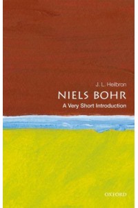 Niels Bohr A Very Short Introduction - Very Short Introductions