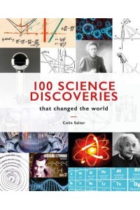 100 Science Discoveries That Changed the World