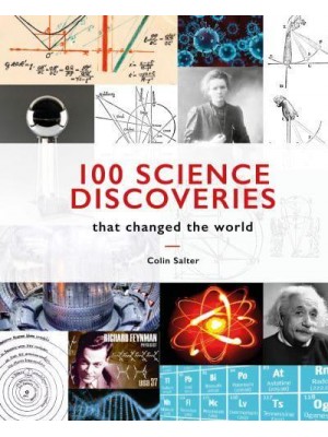 100 Science Discoveries That Changed the World