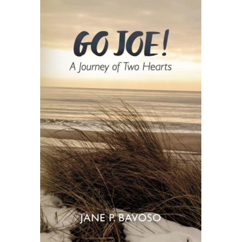 Go Joe! A Journey of Two Hearts