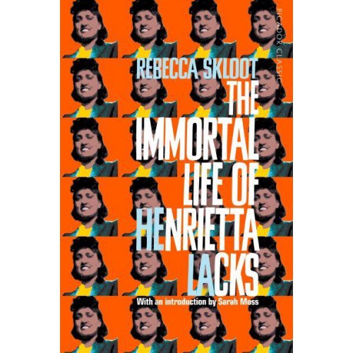 The Immortal Life of Henrietta Lacks - Picador Classic