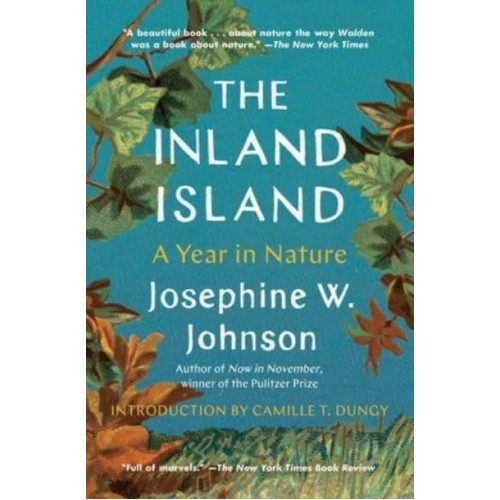 The Inland Island A Year in Nature