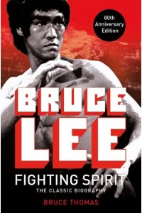 Bruce Lee Fighting Spirit