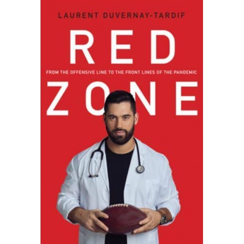 Red Zone From the Offensive Line to the Front Line of the Pandemic
