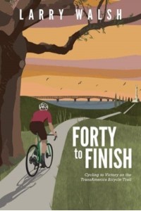 Forty to Finish Cycling to Victory on the TransAmerica Bike Trail - Suite to Saddle