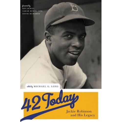 42 Today Jackie Robinson and His Legacy - Washington Mews Books