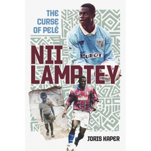 Nii Lamptey The Curse of Pelé