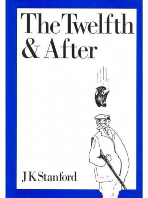 The Twelfth and After