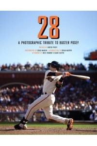 28 A Photographic Tribute to Buster Posey