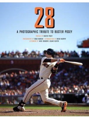 28 A Photographic Tribute to Buster Posey