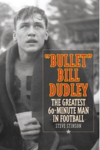 Bullet Bill Dudley The Greatest 60-Minute Man in Football