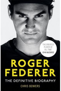 Federer The Greatest of All Time