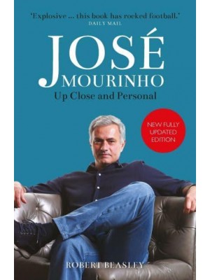 José Mourinho Up Close and Personal