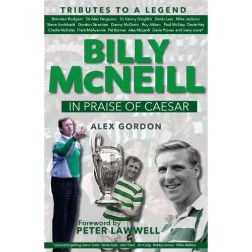 Billy McNeill In Praise of Caesar