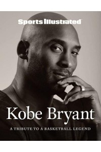 Kobe Bryant A Tribute to a Basketball Legend