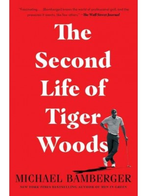 The Second Life of Tiger Woods