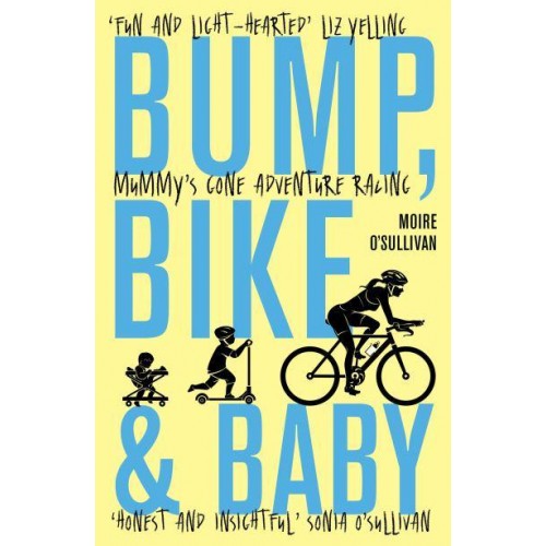 Bump, Bike & Baby Mummy's Gone Adventure Racing