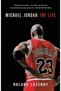 Michael Jordan The Life