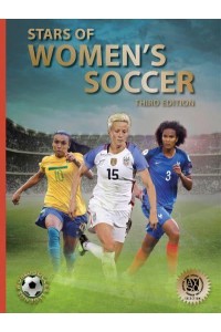 Stars of Women's Soccer Third Edition - World Soccer Legends