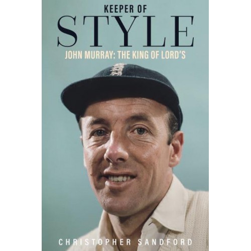 Keeper of Style John Murray, the King of Lord's