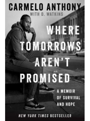 Where Tomorrows Aren't Promised A Memoir