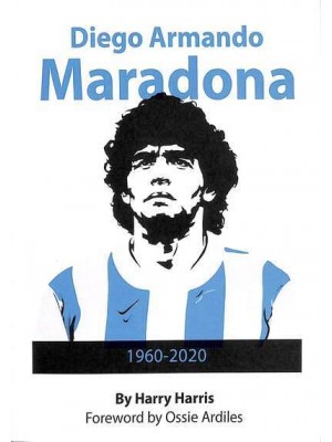 Diego Armando Maradona 1960-2020