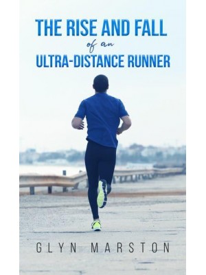 The Rise and Fall of an Ultra-Distance Runner