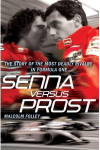 Senna Versus Prost