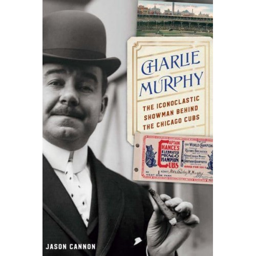 Charlie Murphy The Iconoclastic Showman Behind the Chicago Cubs